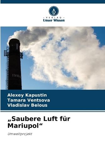 ""Saubere Luft für Mariupol""