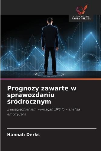 Prognozy zawarte w sprawozdaniu śródrocznym