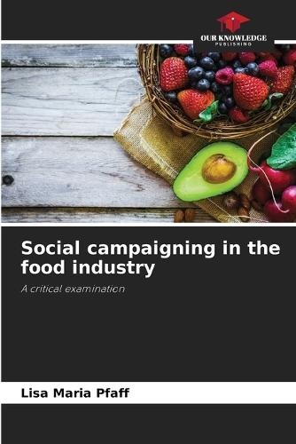 Social campaigning in the food industry