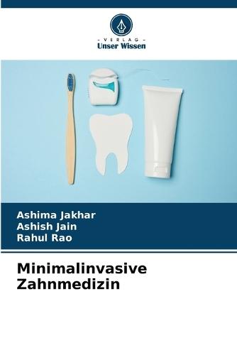 Minimalinvasive Zahnmedizin