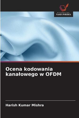 Ocena kodowania kanalowego w OFDM