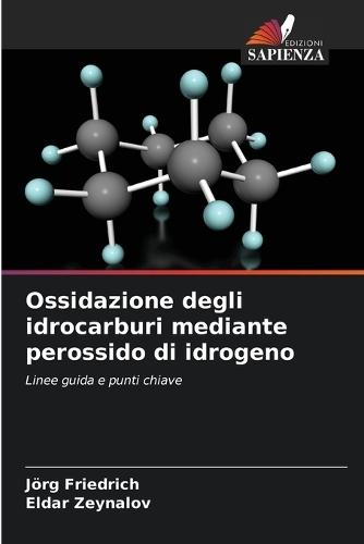 Ossidazione degli idrocarburi mediante perossido di idrogeno