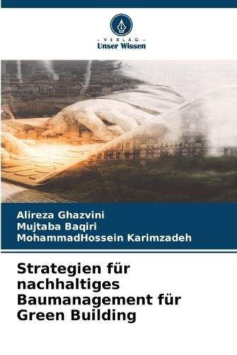 Strategien für nachhaltiges Baumanagement für Green Building