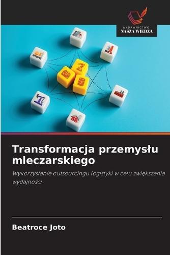 Transformacja przemyslu mleczarskiego