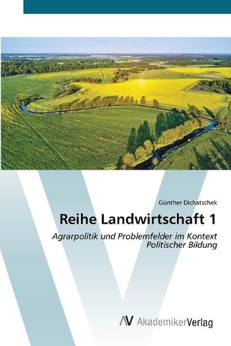 Reihe Landwirtschaft 1
