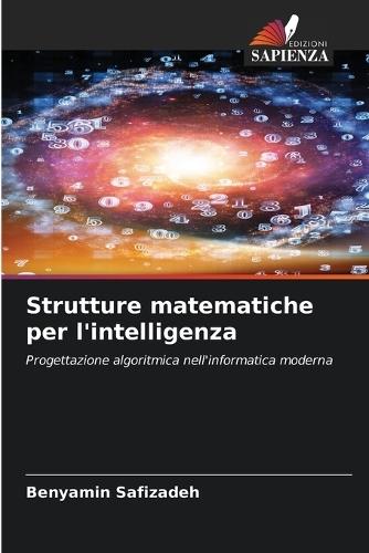 Strutture matematiche per l'intelligenza