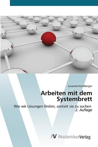 Arbeiten mit dem Systembrett