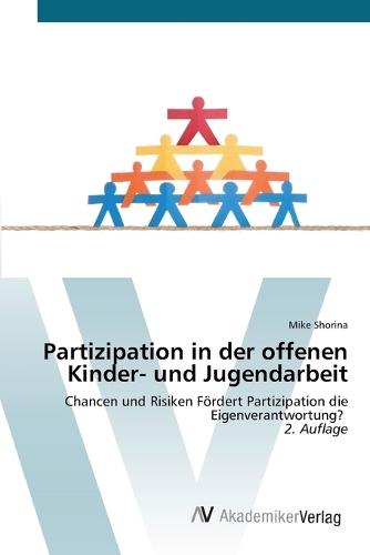 Partizipation in der offenen Kinder- und Jugendarbeit