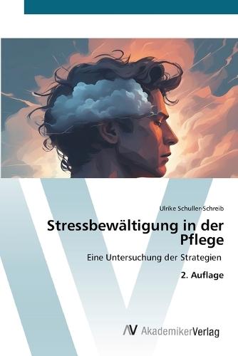 Stressbewältigung in der Pflege