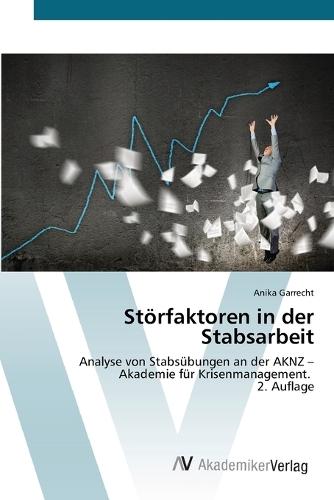 Störfaktoren in der Stabsarbeit