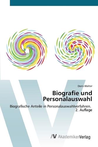 Biografie und Personalauswahl