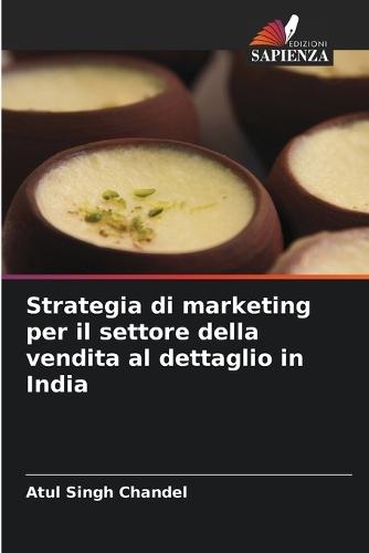 Strategia di marketing per il settore della vendita al dettaglio in India