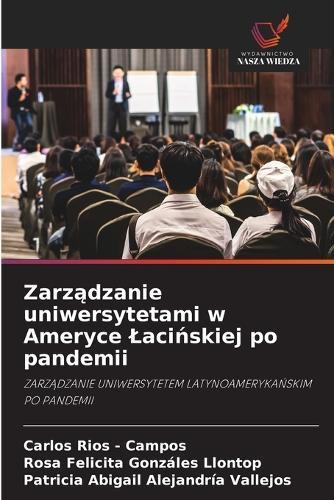 Zarządzanie uniwersytetami w Ameryce Lacińskiej po pandemii
