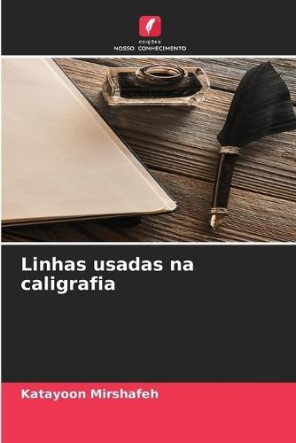 Linhas usadas na caligrafia