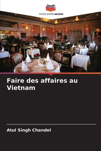 Faire des affaires au Vietnam