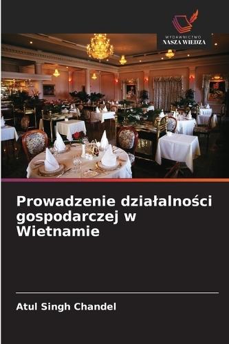 Prowadzenie dzialalności gospodarczej w Wietnamie