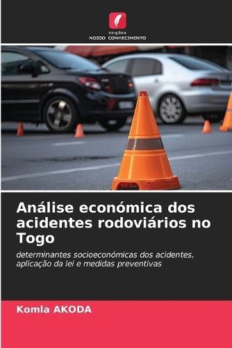 Análise económica dos acidentes rodoviários no Togo