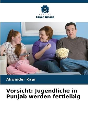 Vorsicht: Jugendliche in Punjab werden fettleibig
