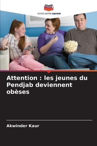 Attention: les jeunes du Pendjab deviennent obèses