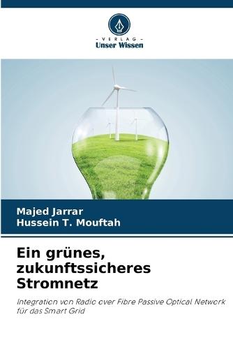 Ein grünes, zukunftssicheres Stromnetz