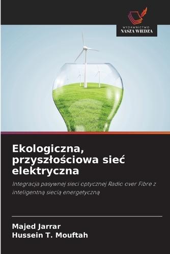 Ekologiczna, przyszlościowa siec elektryczna