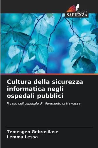 Cultura della sicurezza informatica negli ospedali pubblici