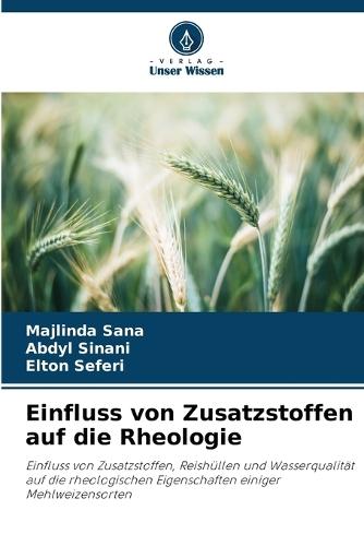 Einfluss von Zusatzstoffen auf die Rheologie