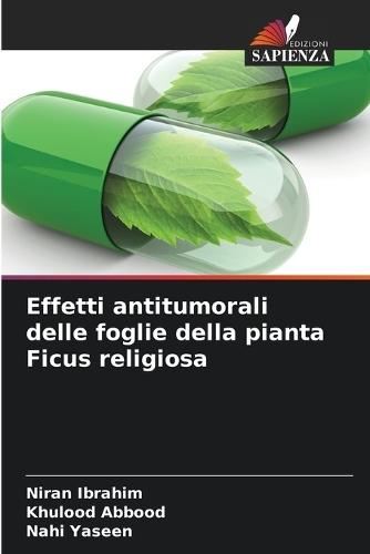 Effetti antitumorali delle foglie della pianta Ficus religiosa