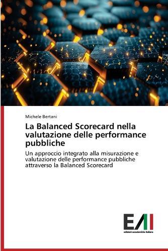 La Balanced Scorecard nella valutazione delle performance pubbliche