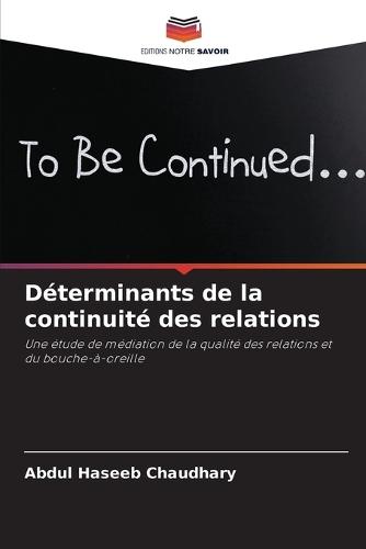 Déterminants de la continuité des relations