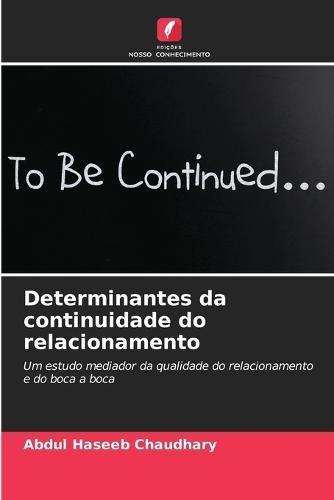 Determinantes da continuidade do relacionamento