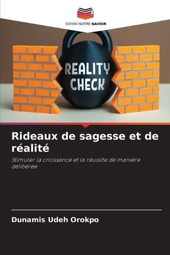Rideaux de sagesse et de réalité
