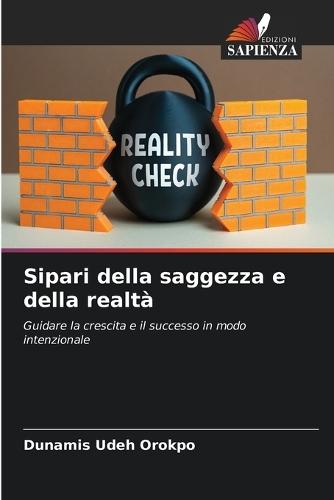 Sipari della saggezza e della realtà
