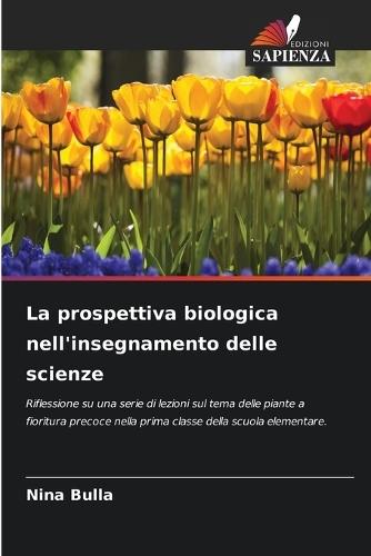 La prospettiva biologica nell'insegnamento delle scienze