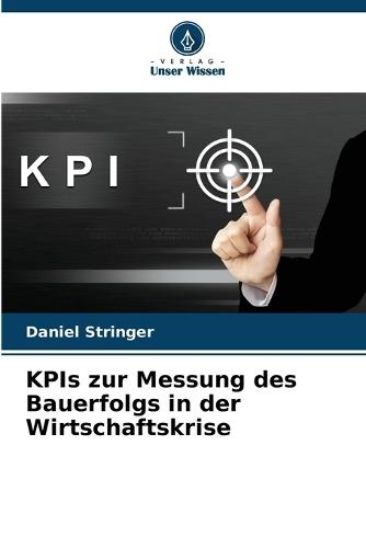 KPIs zur Messung des Bauerfolgs in der Wirtschaftskrise