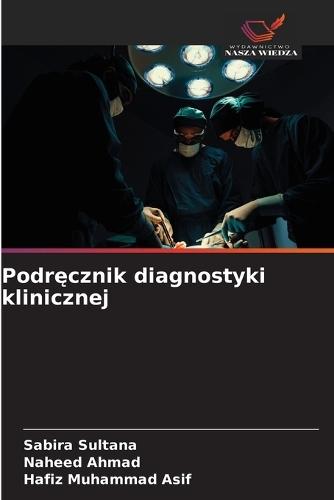 Podręcznik diagnostyki klinicznej