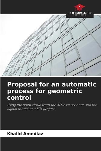 Proposal for an automatic process for geometric control