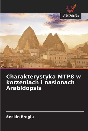 Charakterystyka MTP8 w korzeniach i nasionach Arabidopsis