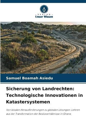 Sicherung von Landrechten: Technologische Innovationen in Katastersystemen