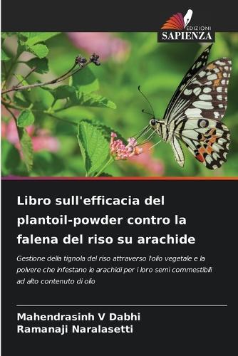 Libro sull'efficacia del plantoil-powder contro la falena del riso su arachide