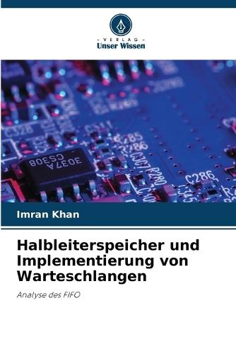 Halbleiterspeicher und Implementierung von Warteschlangen