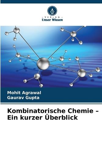 Kombinatorische Chemie - Ein kurzer Überblick