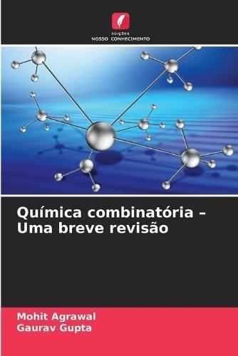 Química combinatória - Uma breve revisão