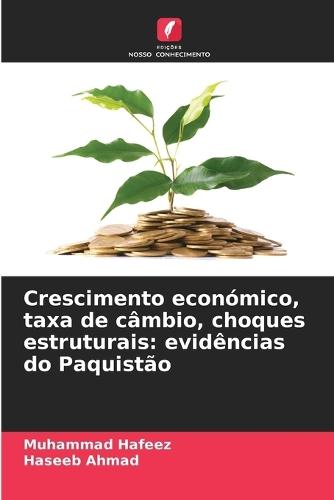 Crescimento económico, taxa de câmbio, choques estruturais: evidências do Paquistão