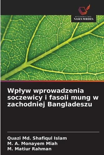 Wplyw wprowadzenia soczewicy i fasoli mung w zachodniej Bangladeszu