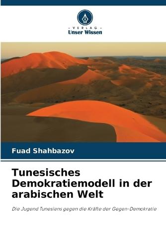 Tunesisches Demokratiemodell in der arabischen Welt