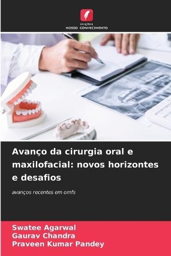 Avanço da cirurgia oral e maxilofacial: novos horizontes e desafios