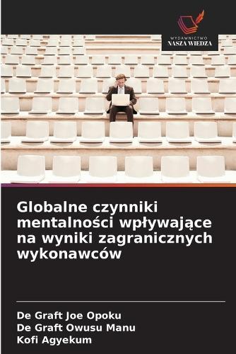 Globalne czynniki mentalności wplywające na wyniki zagranicznych wykonawców