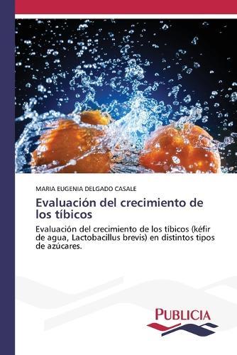 Evaluación del crecimiento de los tíbicos