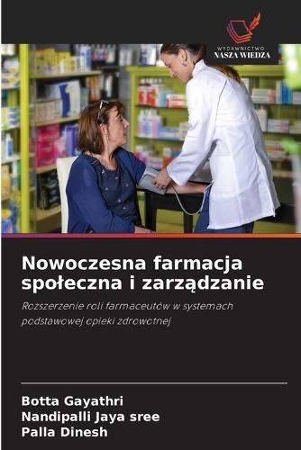 Nowoczesna farmacja spoleczna i zarządzanie